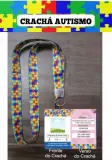 Kit Crachá Autismo com Cordão e Capinha 3