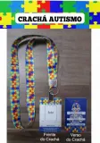 Kit Crachá Autismo com Cordão e Capinha 2